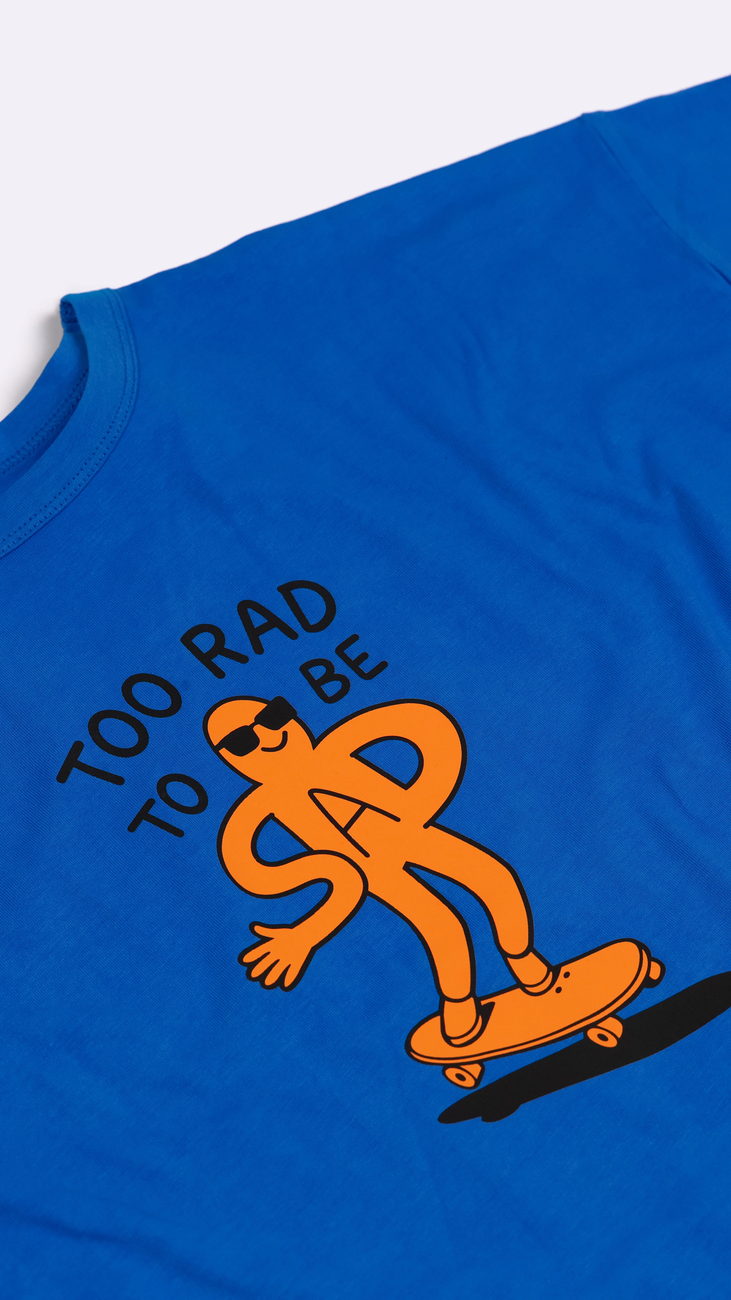 Too Rad to be Sad Tee - Image 9